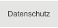 Datenschutz